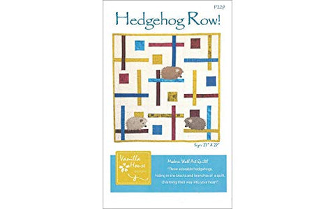 Vanilla House Hedgehog Row Pattern