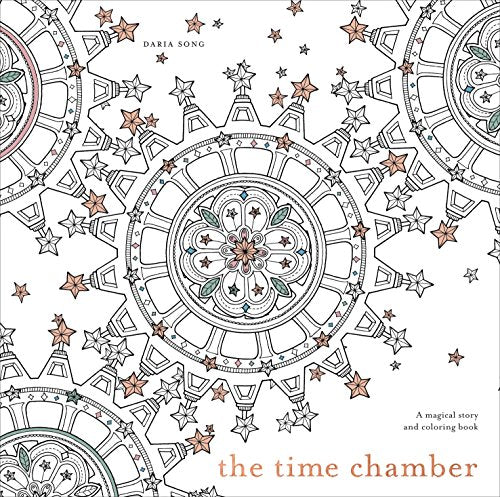 The Time Chamber: A Magical Story and Coloring Book (Time Adult Coloring Books)