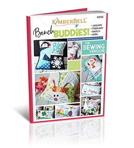 Kimberbell Bench Buddies Sewing Pattern: January, February, March, April, Includes Directions, 8 Unique Designs, Variety of Techniques, Made in USA