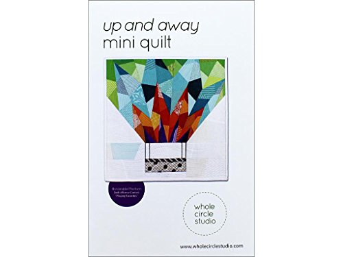 Whole Circle Studio Away Mini Quilt Ptrn