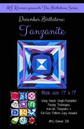 MJ Kinman Quilt Patterns, Birthstone Series - Finished Block Size is 17