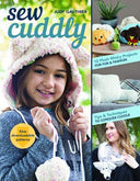 Sew Cuddly: 12 Plush Minky Projects for Fun & Fashion - Tips & Techniques to Conquer Cuddle