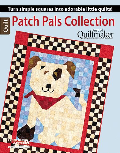 Patch Pals Collection - Best of Quiltmaker