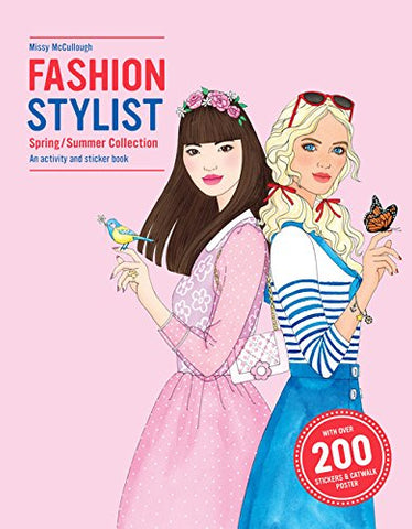 Fashion Stylist Spring/Summer Collection: An Activity and Sticker Book