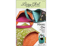 Lazy Girl Design Hang On Ptrn