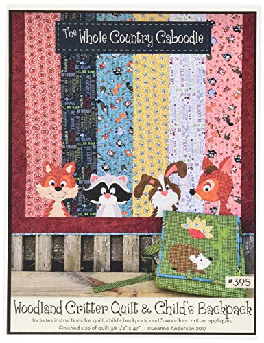 Whole Country Caboodle Woodland Critter Quilt & Child's Backpack Pattern