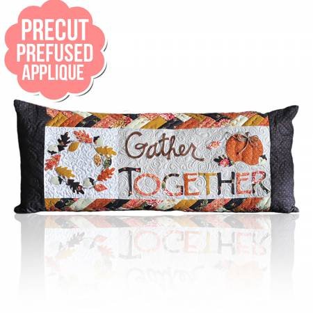 Gather Together Set Pre Cut Applique Kit