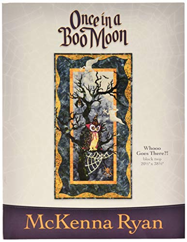 Once in a Boo Moon Whooo Goes There Quilt Pattern by McKenna Ryan