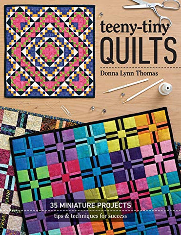 C&T PUBLISHING Teeny Tiny Quilts, None