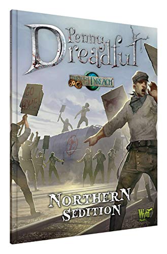 Through The Breach Penny Dreadful: Northern Sedition