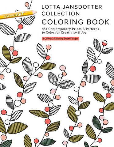 Lotta Jansdotter Collection Coloring Book: 45+ Contemporary Prints & Patterns to Color for Creativity & Joy