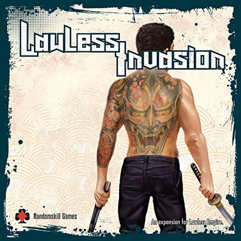 Lawless Invasion Expansion